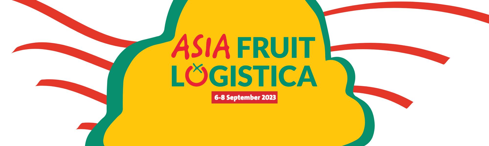 ASIA FRUIT LOGISTICA 2023  6-8 SETTEMBRE